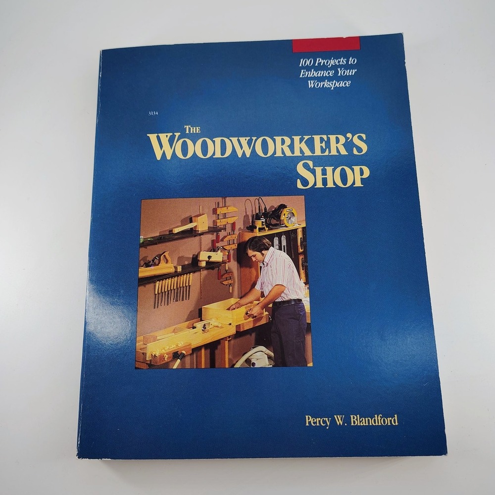 Woodworker's Shop Percy W. Blandford 1989 First Ed Workshop Projects TAB Books